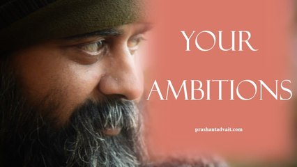 Acharya Prashant, with students: May your ambitions be defeated