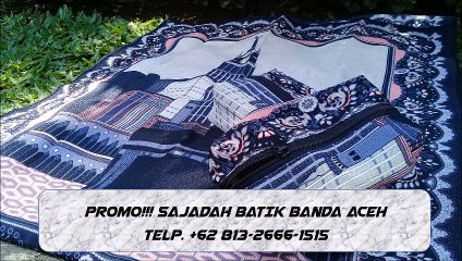 PROMO!!! +62 813-2666-1515, Sajadah Batik Grosir area Banda Aceh