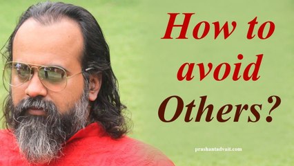 How do I avoid the comments made by others? || Acharya Prashant, with youth (2013)
