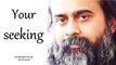 Acharya Prashant on Saint Rumi: That which you desperately seek is made distant by your seeking