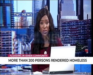 Floods render more than 200 persons homeless in Isheri community