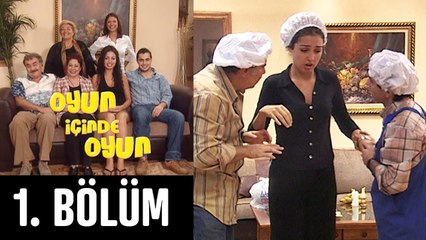 Oyun İçinde Oyun 1. Bölüm