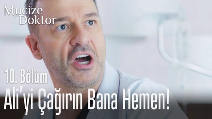 Ali'yi çağırın bana hemen - Mucize Doktor 10. Bölüm