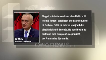 Ora News - Presidenti Meta: Paqja në Evropë varet nga Ballkani