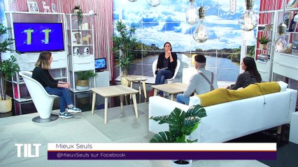 TILT - 15/11/2019 Partie 3 - Mieux Seuls
