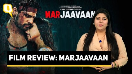 Marjaavaan Film Review | The Quint