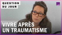 Traumatisme : comment vivre après la violence politique ?