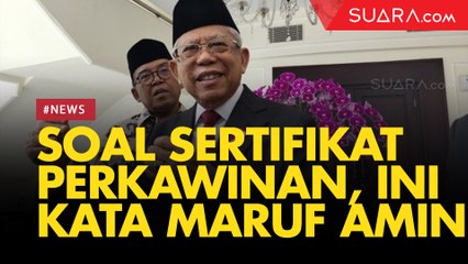 Kata Wapres Ma'ruf Bagi yang Ingin Menikah tapi Tak Punya Sertifikat Perkawinan