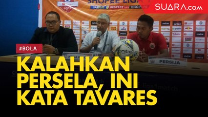 Persija Kalahkan Persela, Tavares: Pertandingan yang Orang-Orang Mau Lihat