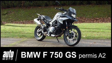 BMW F 750 GS permis A2 surbaissée ESSAI POV Auto-Moto.com