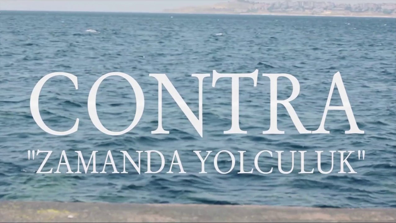 Contra Zamanda Yolculuk (Video)