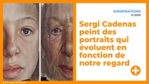 Sergi Cadenas peint des portraits qui évoluent en fonction de notre regard