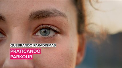 Quebrando paradigmas: Praticando parkour