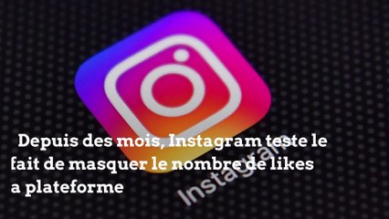 Instagram masque désormais les likes partout dans le monde