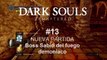 DARK SOULS PS4 REMASTERED #13 - Boss Sabio del fuego demoniaco - CanalRol 2019