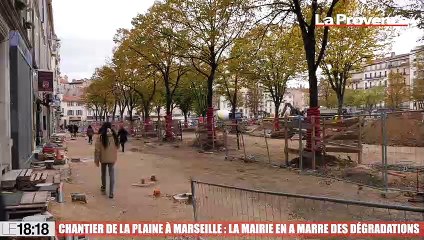 Le 18:18 - Marseille : le chantier de la Plaine victime de nombreux actes de vandalisme
