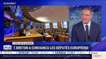 Thierry Breton a convaincu les députés européens - 15/11