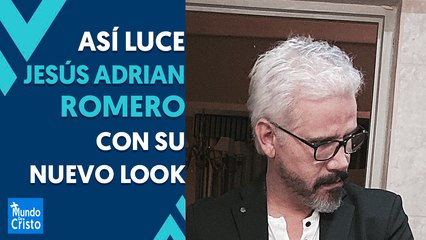 Jesús Adrián Romero y su nuevo look (Causa Revuelo)