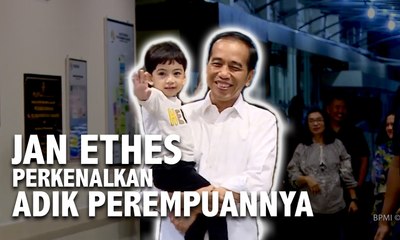 Jan Ethes Perkenalkan Adik Perempuannya