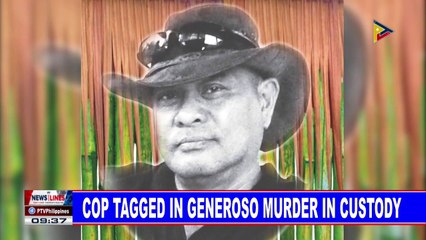 Cop tagged in Generoso murder in custody