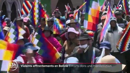 Bolivie : 5 morts dans une manifestation après de violents affrontements