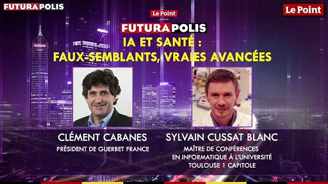 Futurapolis 2019 - IA et santé - faux-semblants, vraies avancées