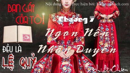 Kinh Dị - Tất Cả Bạn Gái Của Tôi Đều Là Lệ Quỷ. Quyển 1 - Chương 7- Ngọn nến nhân duyên