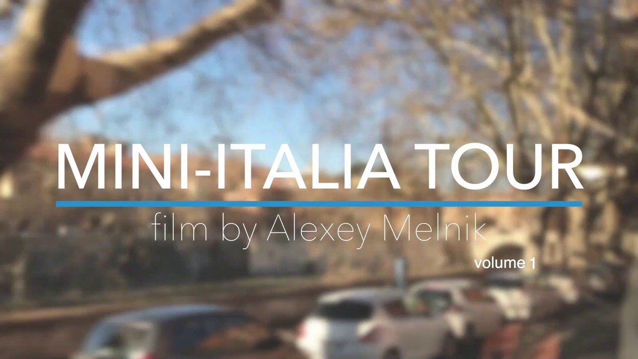 MINI ITALY (part1) / Мега тур сезона - Карнавалы Италии