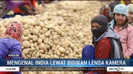 Mengenal India Lewat Bidikan Lensa Kamera