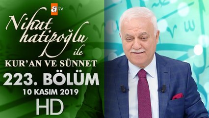 Nihat Hatipoğlu ile Kur'an ve Sünnet - 17 Kasım 2019