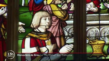 Chemins de traverse : le monastère de Brou, un "Taj Mahal" à la française