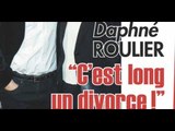 Daphné Roulier, Antoine de Caunes, « c’est long un divorce »