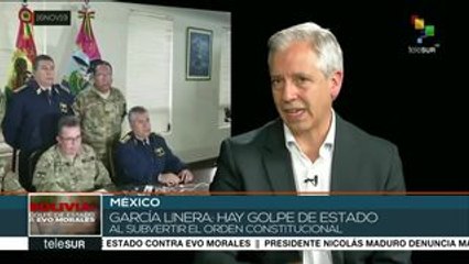 García Linera: Golpe en Bolivia subvierte el orden constitucional