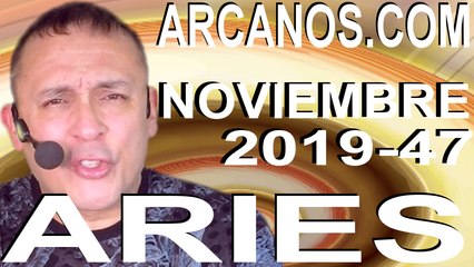 ARIES NOVIEMBRE 2019 ARCANOS.COM - Horóscopo 17 al 23 de noviembre de 2019 - Semana 47