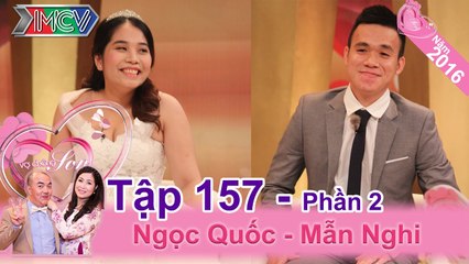 Anh chồng mê đá banh hơn mê vợ | Ngọc Quốc - Mẫn Nghi - VCS 157