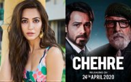Chehre Kriti Kharbanda Asked To Exit Amitabh Bachchan And Emraan Hashmi's Film Due To Her Starry Tantrums