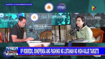 VP Robredo, idinepensa ang paghingi ng listahan ng high value targets