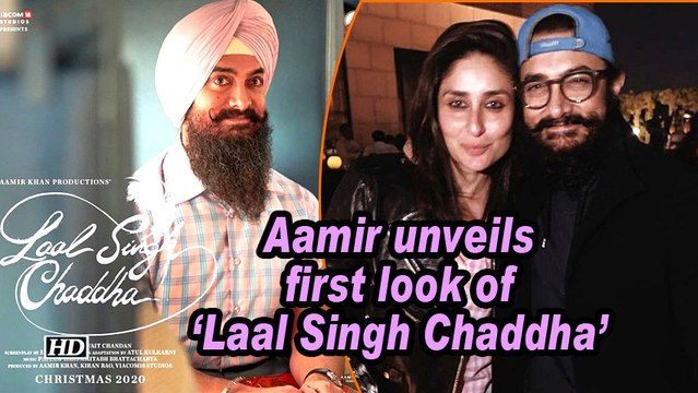Aamir unveils first look of 'Laal Singh Chaddha'