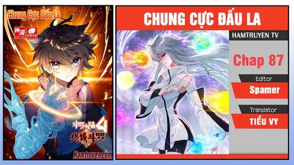 Chung Cực Đấu La Chap 87