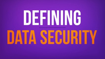 Defining Data Security