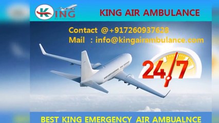 Hire Finest Air Ambulance Service in Bangalore and Dibrugarh by King