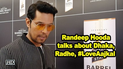 Actor Randeep Hooda talks about Dhaka, Radhe, #LoveAajkal