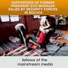 Supporters Of Former President Evo Morales Killed By Security Forces