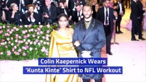 Colin Kaepernick Wears ‘Kunta Kinte’ Shirt to NFL Workout