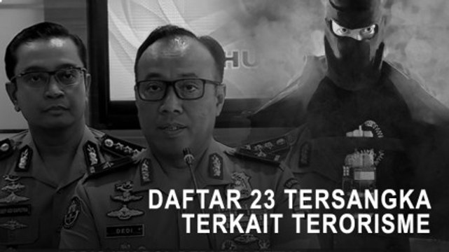 Daftar 23 Tersangka Terkait Terorisme
