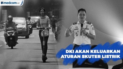 DKI akan Keluarkan Aturan Penggunaan Skuter Listrik Desember Ini