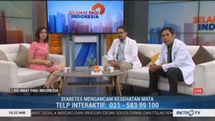 Waspadai Diabetes Mengancam Kesehatan Mata