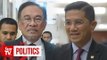 Anwar: Azmin will be told to explain himself