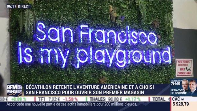 La France qui bouge : Décathlon retente l'aventure américaine et a choisi San Francisco pour ouvrir son premier magasin, par Sébastien Couasnon - 19/11