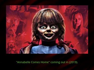 Don't Miss 'Annabelle Comes Home' – The Paranormal Thriller of 2019! 👻
